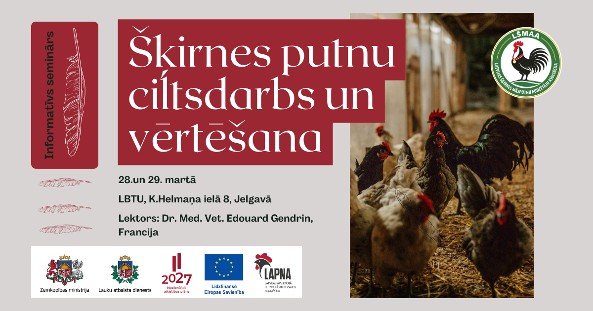 Informatīvs seminārs “Šķirnes putnu ciltsdarbs un vērtēšana”